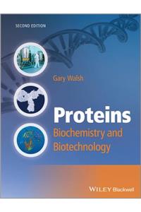 Proteins - Biochemistry and Biotechnology 2e