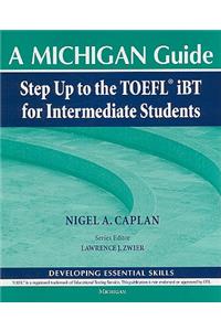 Step Up to the Toefl(r) IBT for Intermediate Students (with Audio CD)