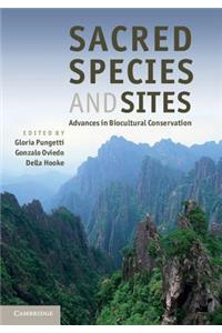 Sacred Species and Sites