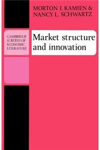 Market Structure and Innovation