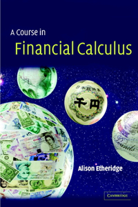 Course in Financial Calculus