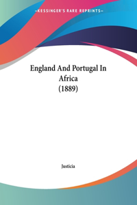 England And Portugal In Africa (1889)