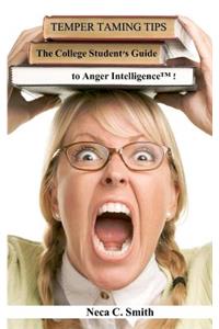 Temper Taming Tips