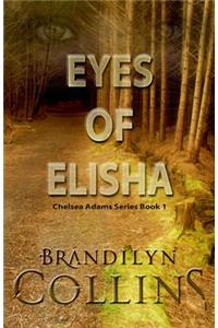 Eyes Of Elisha