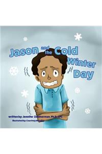 Jason and the Cold Winter Day