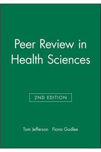 Peer Review in Health Sciences 2e