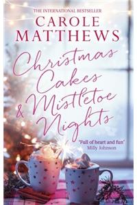 Christmas Cakes and Mistletoe Nights
