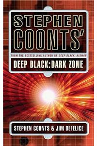 Stephen Coonts' Deep Black: Dark Zone