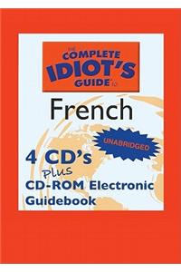 The Complete Idiot's Guide to French Lib/E
