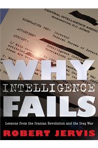 Why Intelligence Fails