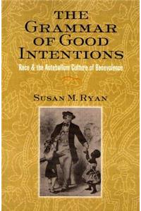 Grammar of Good Intentions