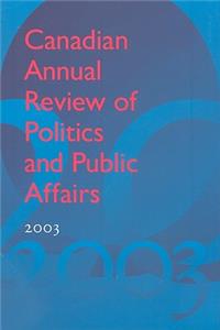 Canadian Annual Review of Politics & Public Affairs