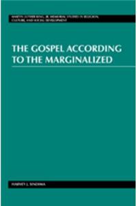 The Gospel According to the Marginalized