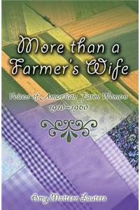 More Than a Farmer's Wife