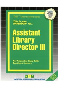 Assistant Library Director III