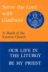 Serve the Lord with Gladness