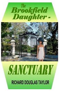 Brookfield Daughter--Sanctuary