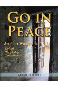 Go in Peace Student Workbook Men's Edition
