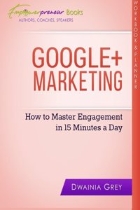 Google+ Workbook and Planner