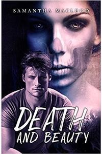 Death and Beauty