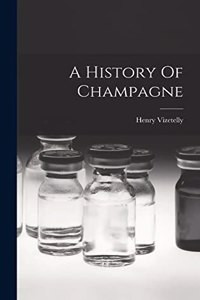 History Of Champagne