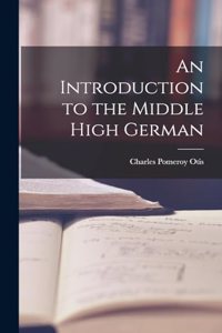 Introduction to the Middle High German