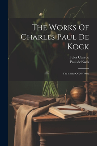 Works Of Charles Paul De Kock