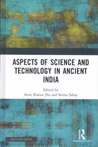 Aspects of Science and Technology in Ancient India