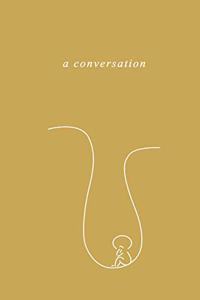 A conversation