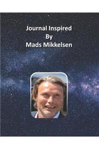 Journal Inspired by Mads Mikkelsen