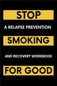 Stop Smoking For Good