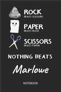 Nothing Beats Marlowe - Notebook