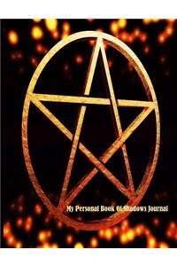 My Personal Book Of Shadows Journal