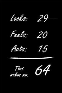 That Makes Me 64