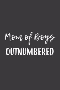 Mom Of Boys Outnumbered