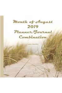 Month of August 2019 Planner/Journal Combination