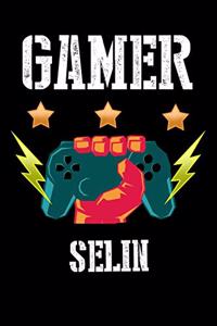 Gamer Selin