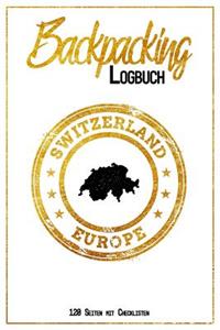 Backpacking Logbuch Switzerland Europe 120 Seiten mit Checklisten