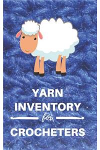 Yarn Inventory for Crocheters