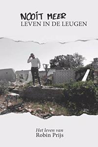 Nooit meer leven in de leugen