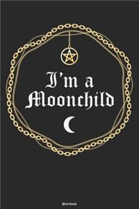 I'm a Moonchild Notebook