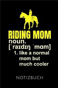 Riding Mom Notizbuch