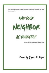 And Your Neighbor as Yourself