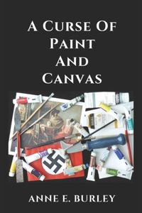 Curse Of Paint And Canvas