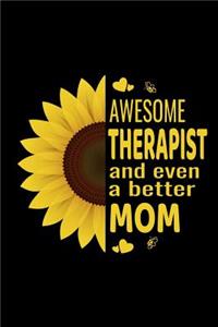 Awesome Therapist And Even A Better Mom