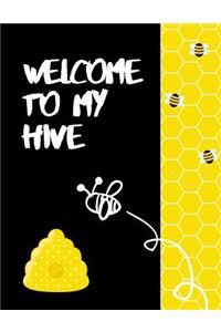 Welcome To My Hive