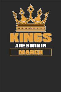 Kings Are Born In March