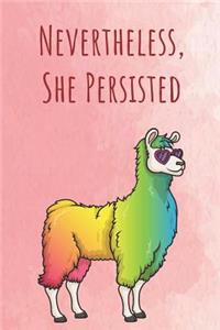 Nevertheless, She Persisted