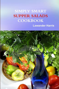 Simply Smart Supper Salad