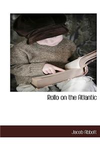 Rollo on the Atlantic